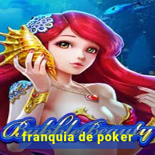 franquia de poker